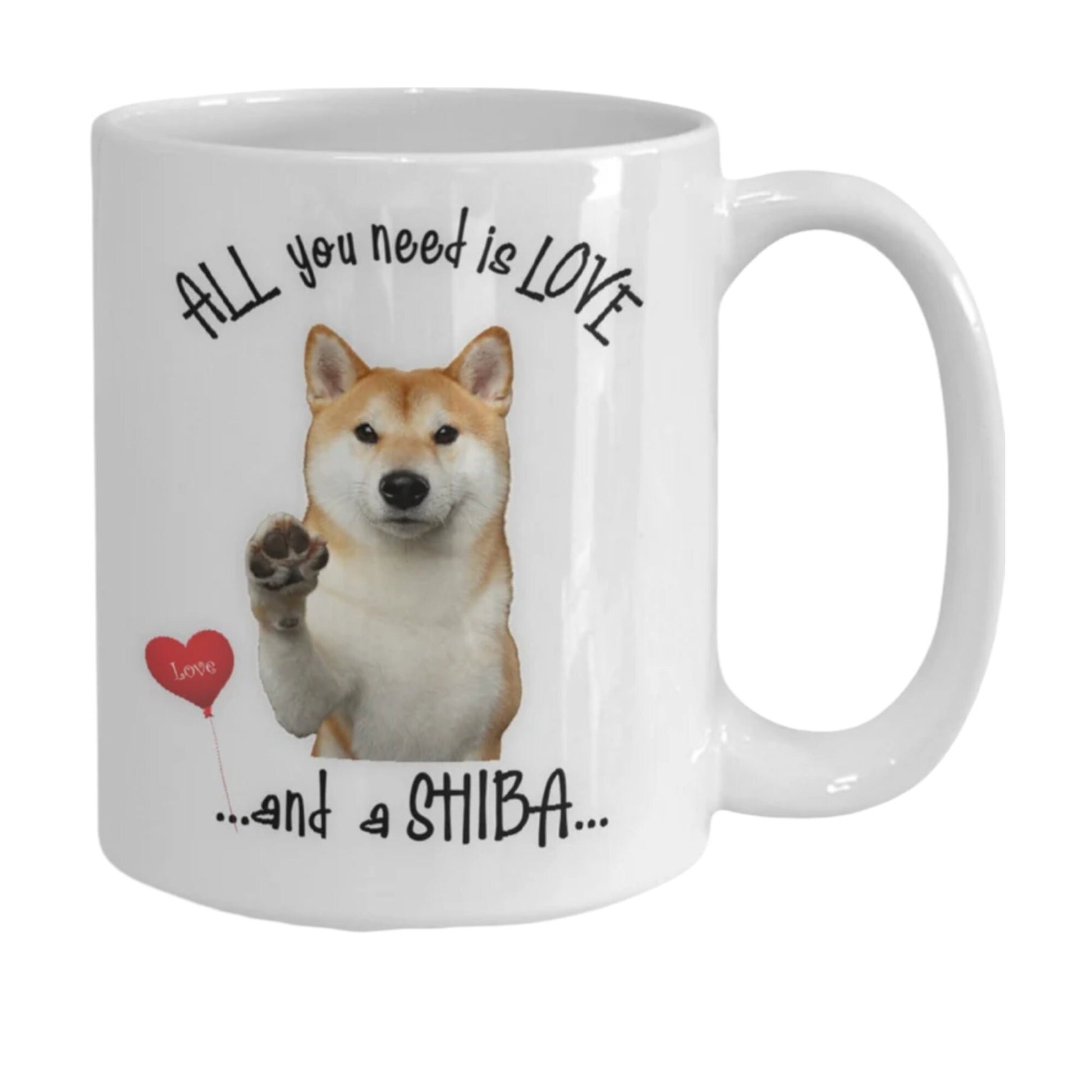 All You Need Is Love and a Shiba Dog Mug