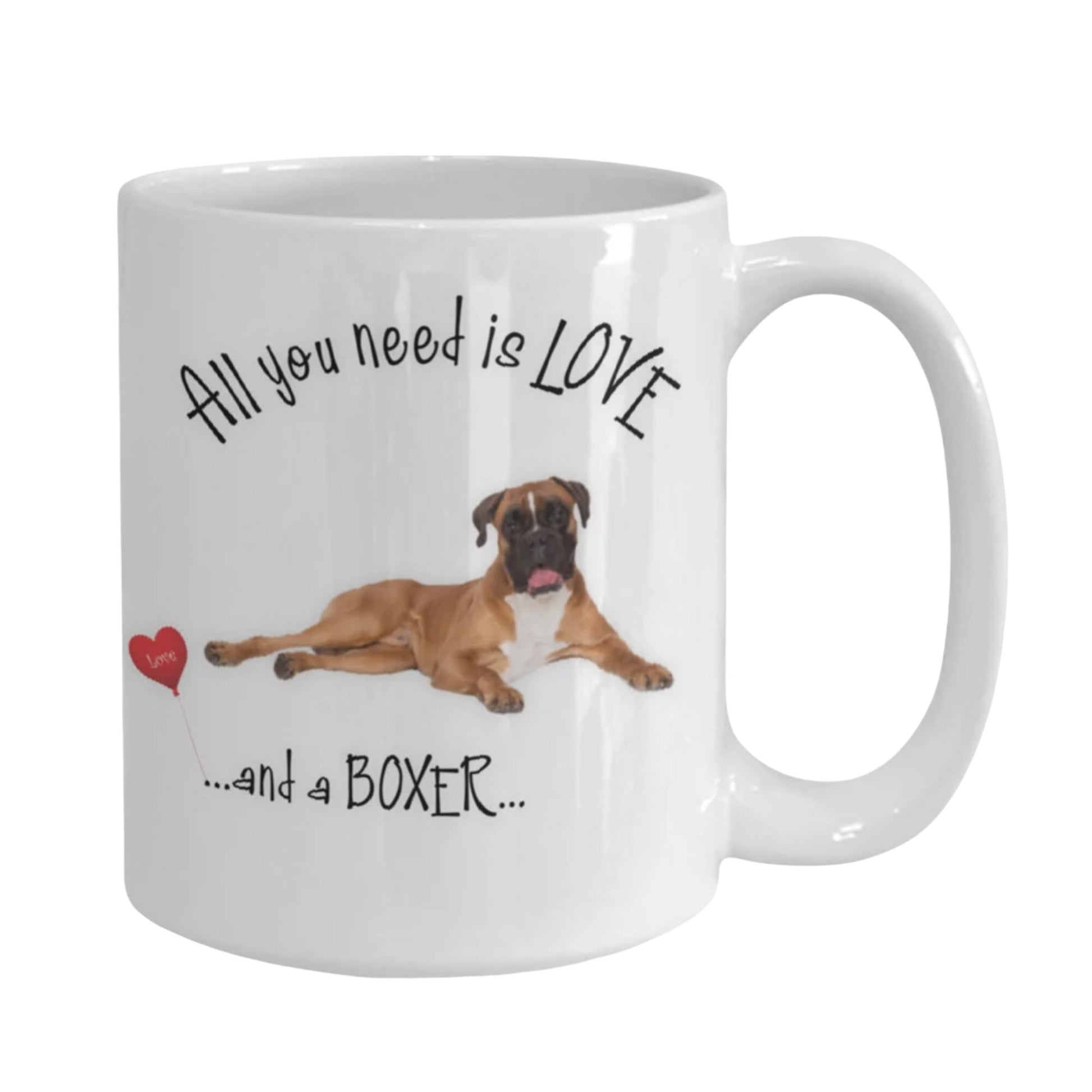 All you need is love and a Boxer coffee mug gift