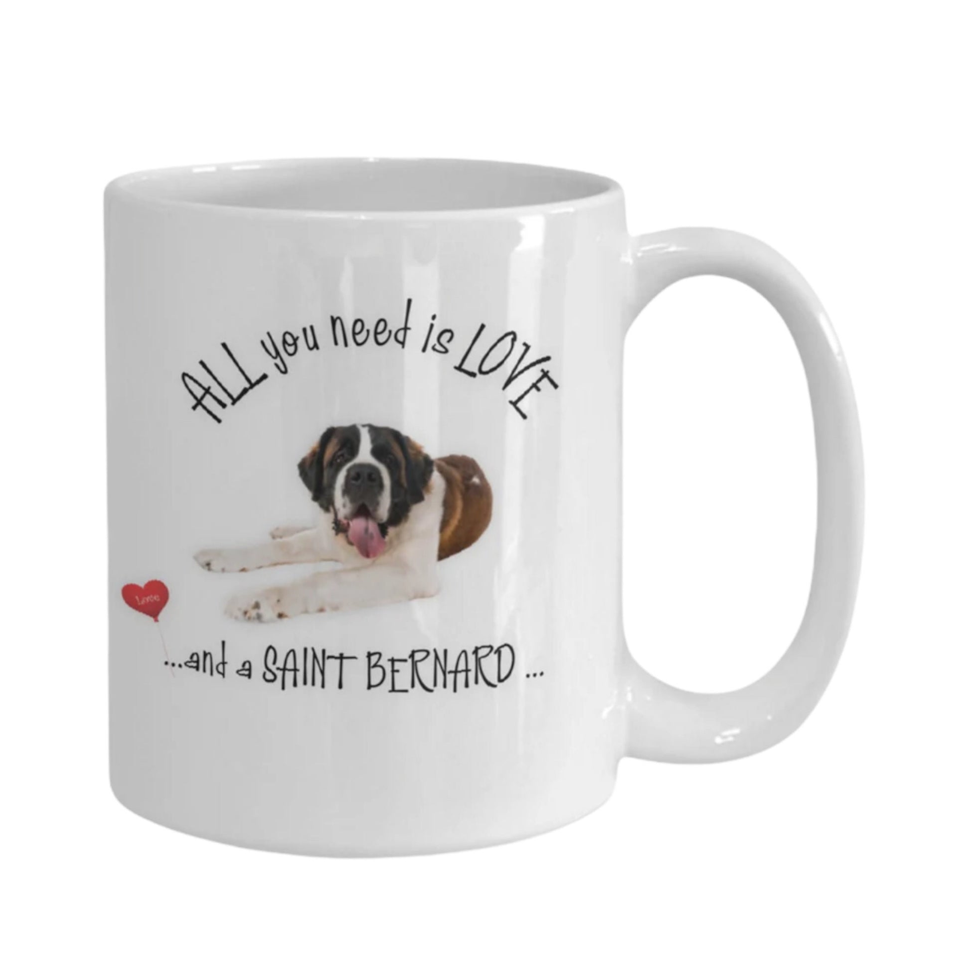 All you need is love and a Saint Bernard coffee mug