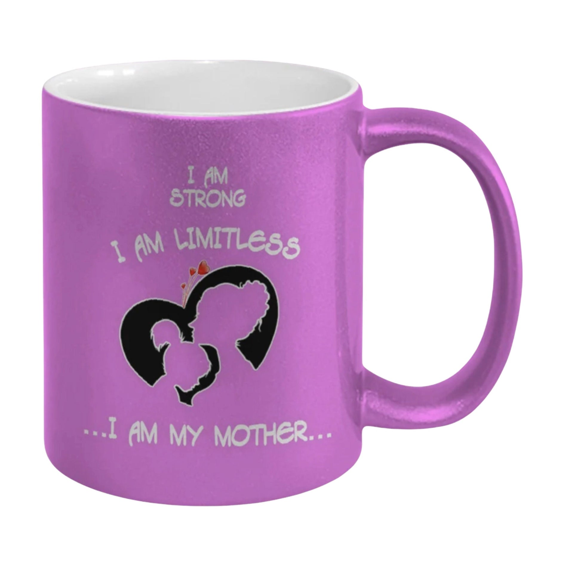 Inspirational Mom Mug I Am Strong Limitless Mothers Gift