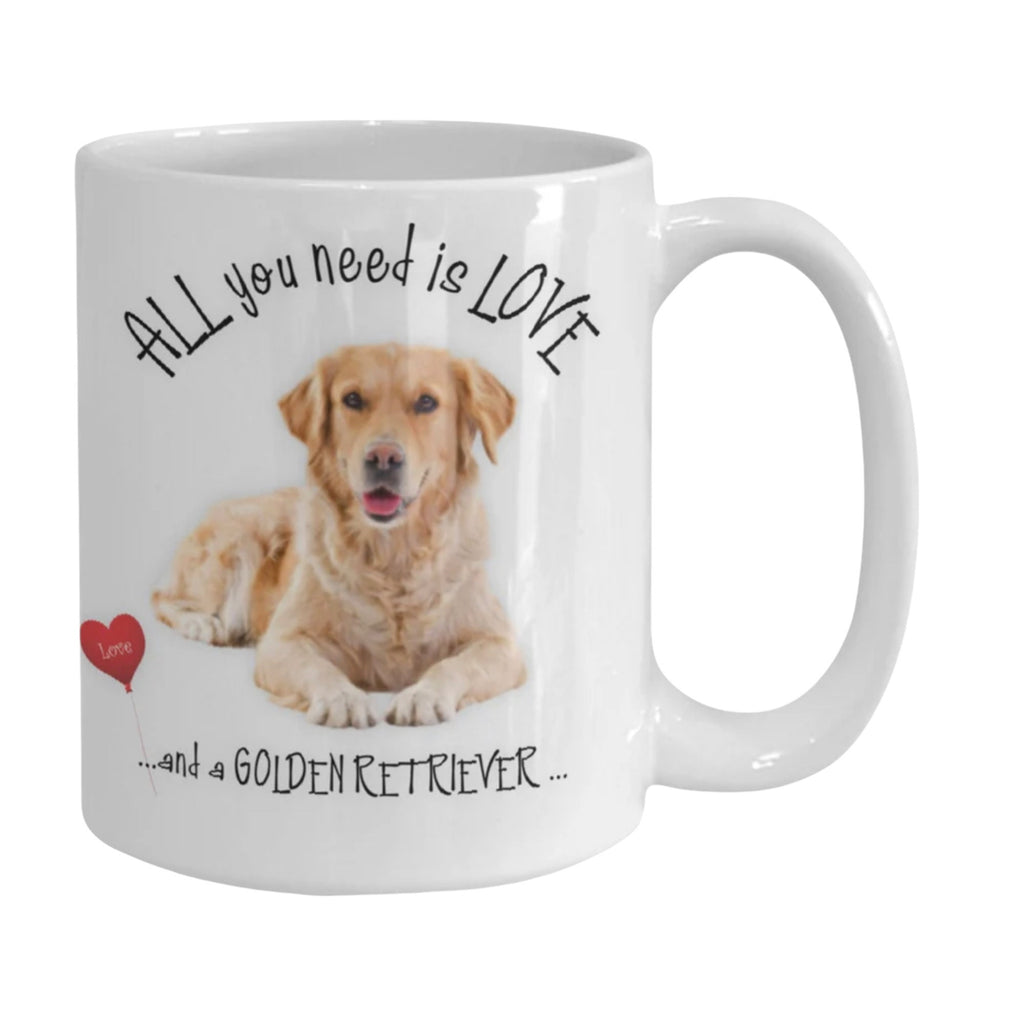 All You Need Is Love and a Golden Retriever Mug Gift