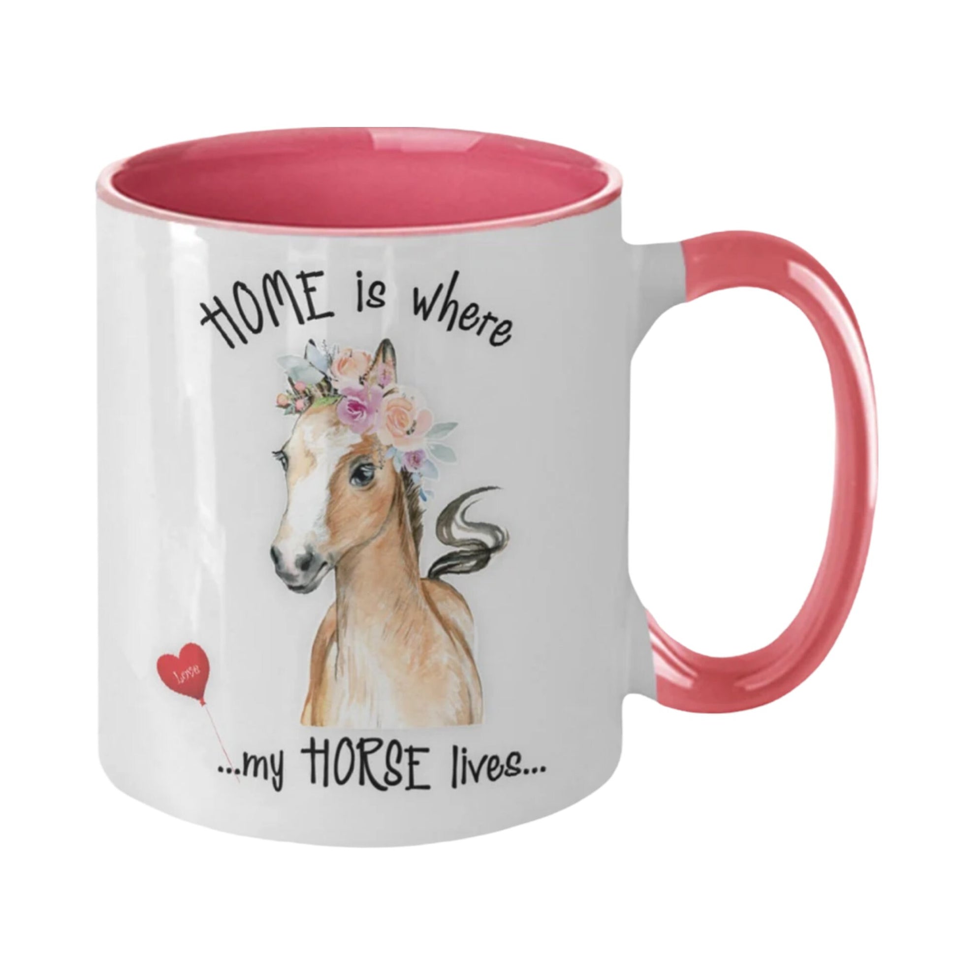 Home Is Where My Horse Lives Gift Mug for Horse Lovers