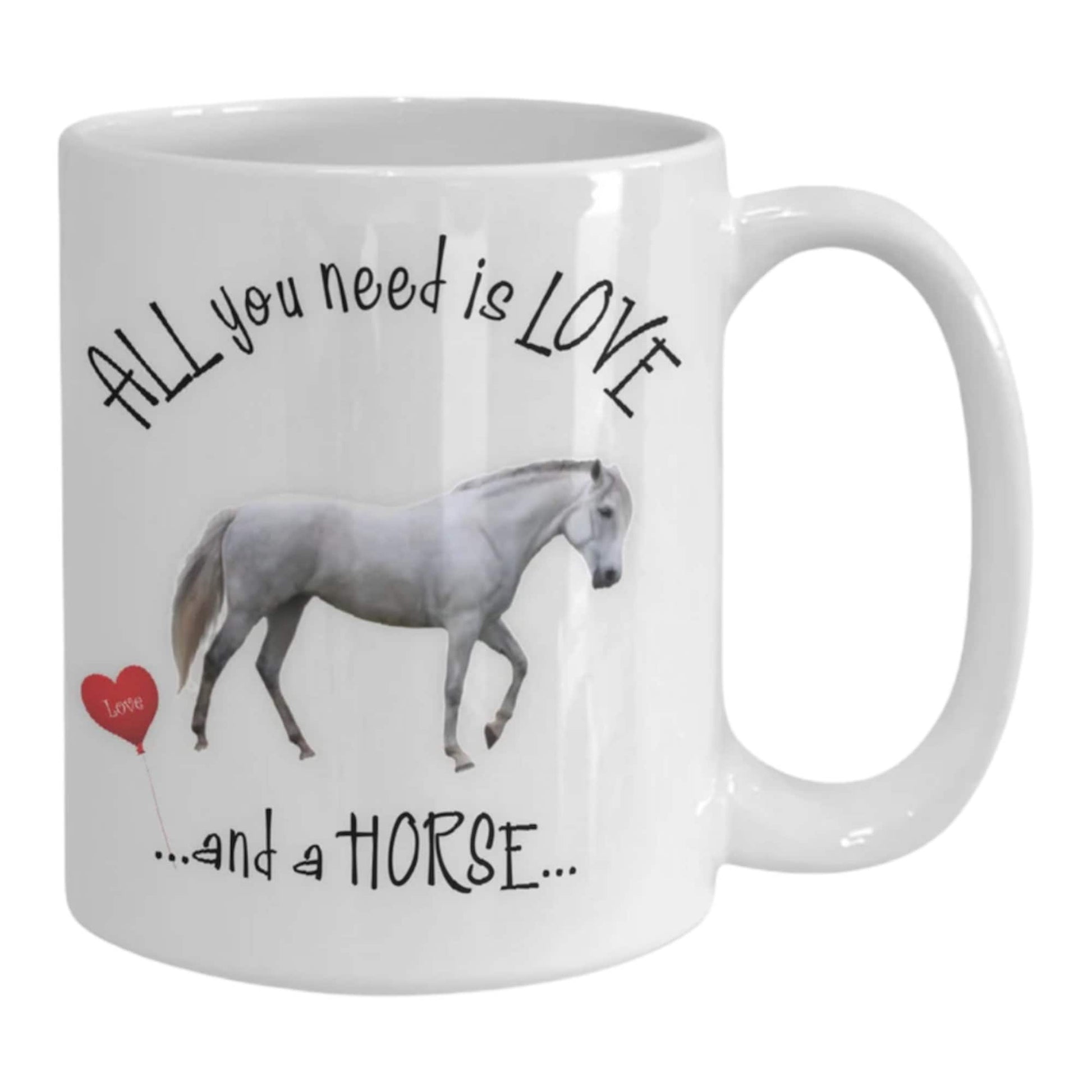 All You Need Is Love and a Horse Mug for Horse Lovers