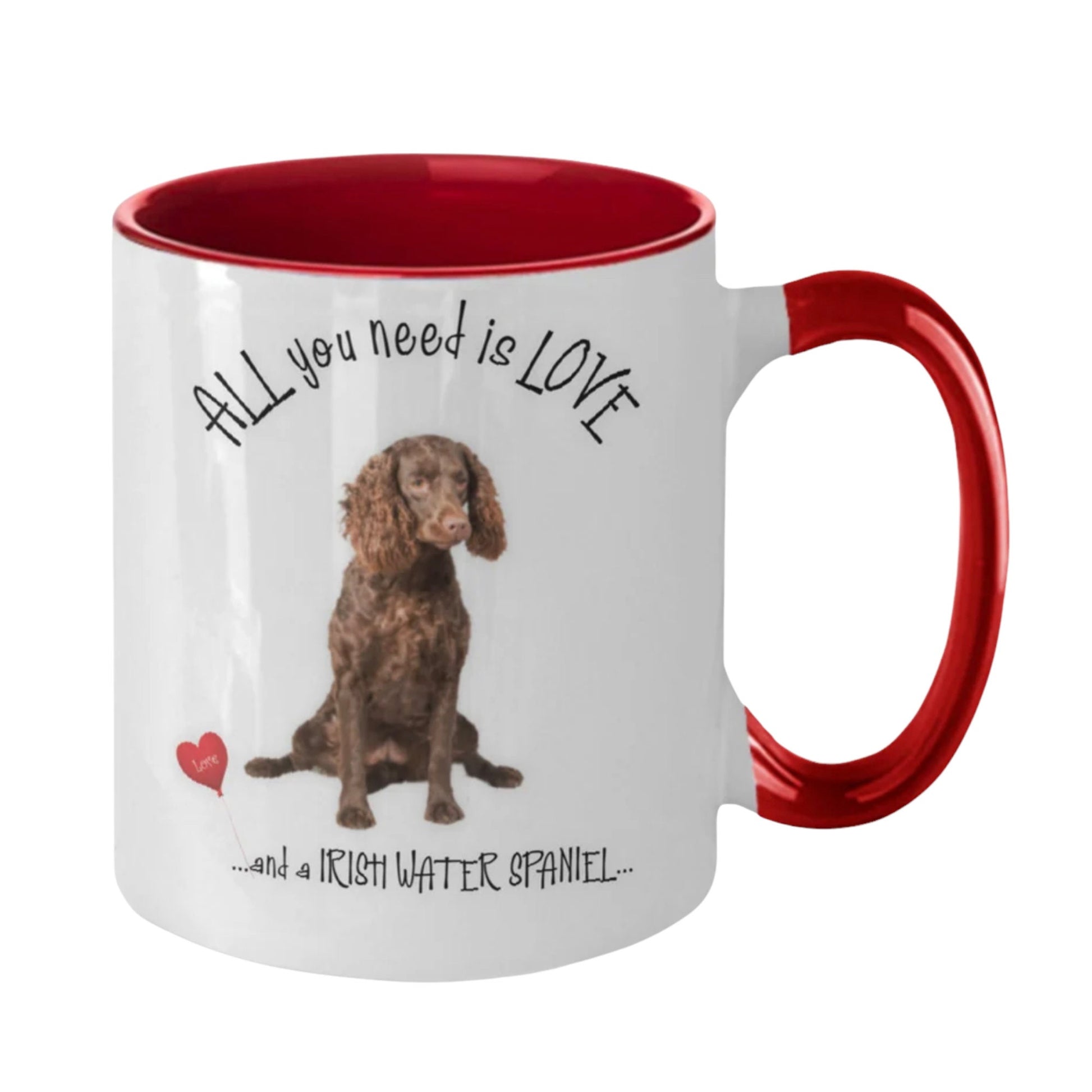 All you need is love and an Irish Water Spaniel mug gift