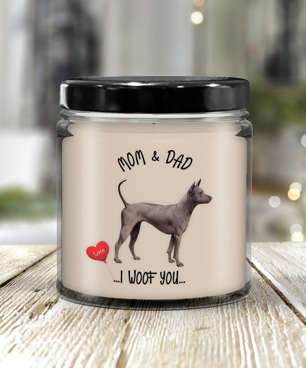 Thai Ridgeback Dog Candle Gift for Mom and Dad I Woof You
