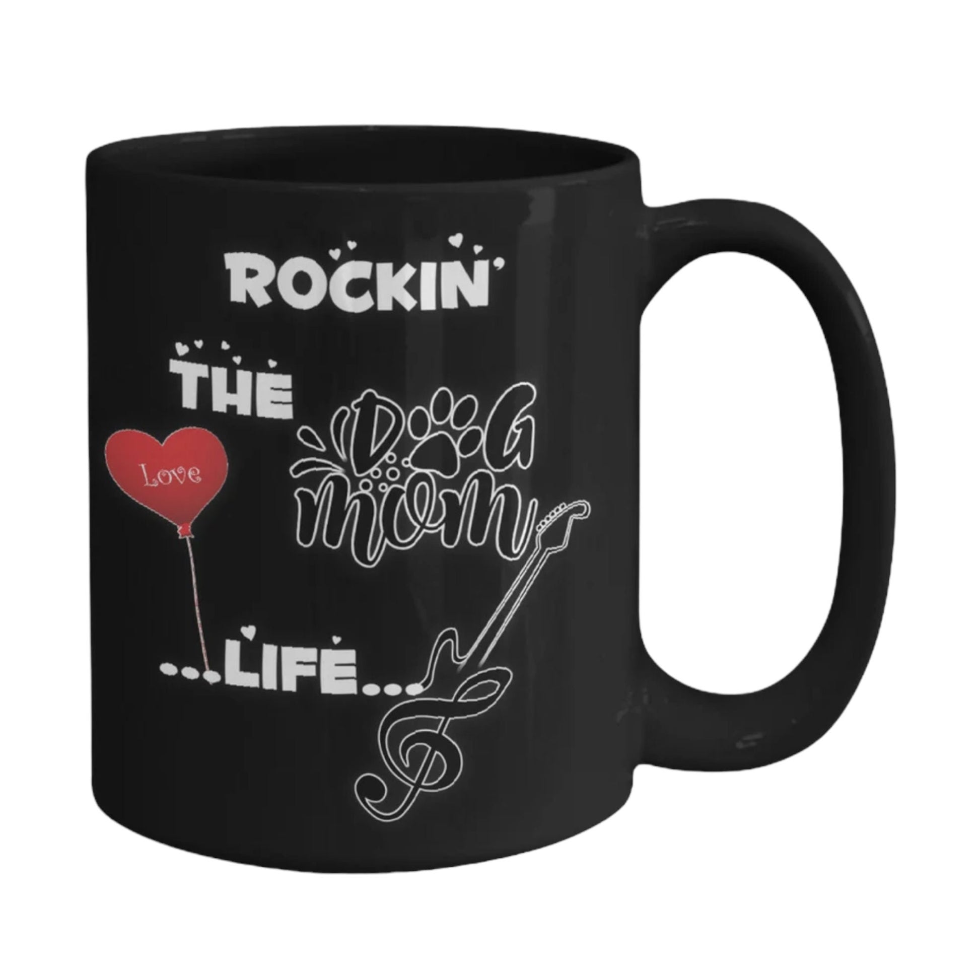 Rockin the Dog Mom Life Coffee Mug Perfect Gift for Mothers