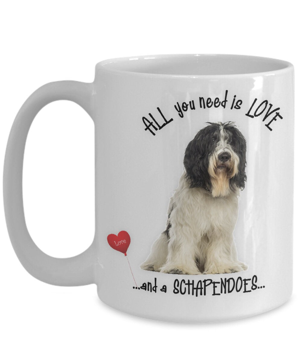 All you need is love and a Schapendoes dog mug gift