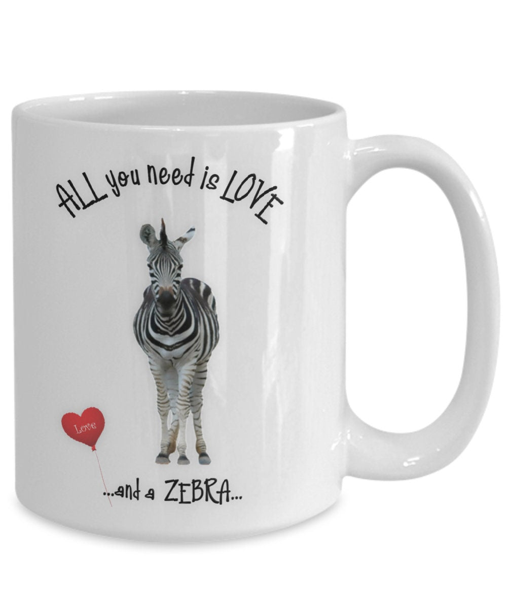 All you need is love and a zebra mug for a perfect gift