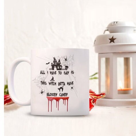 Witch Coffee Mug for Halloween with Spooky Candy Quote