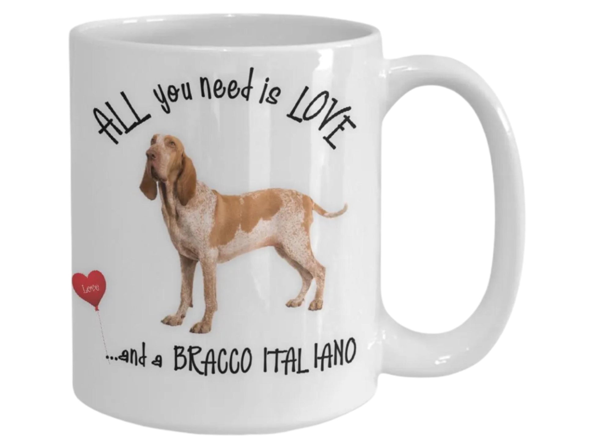 All you need is love and a BRACCO Italiano dog mug gift