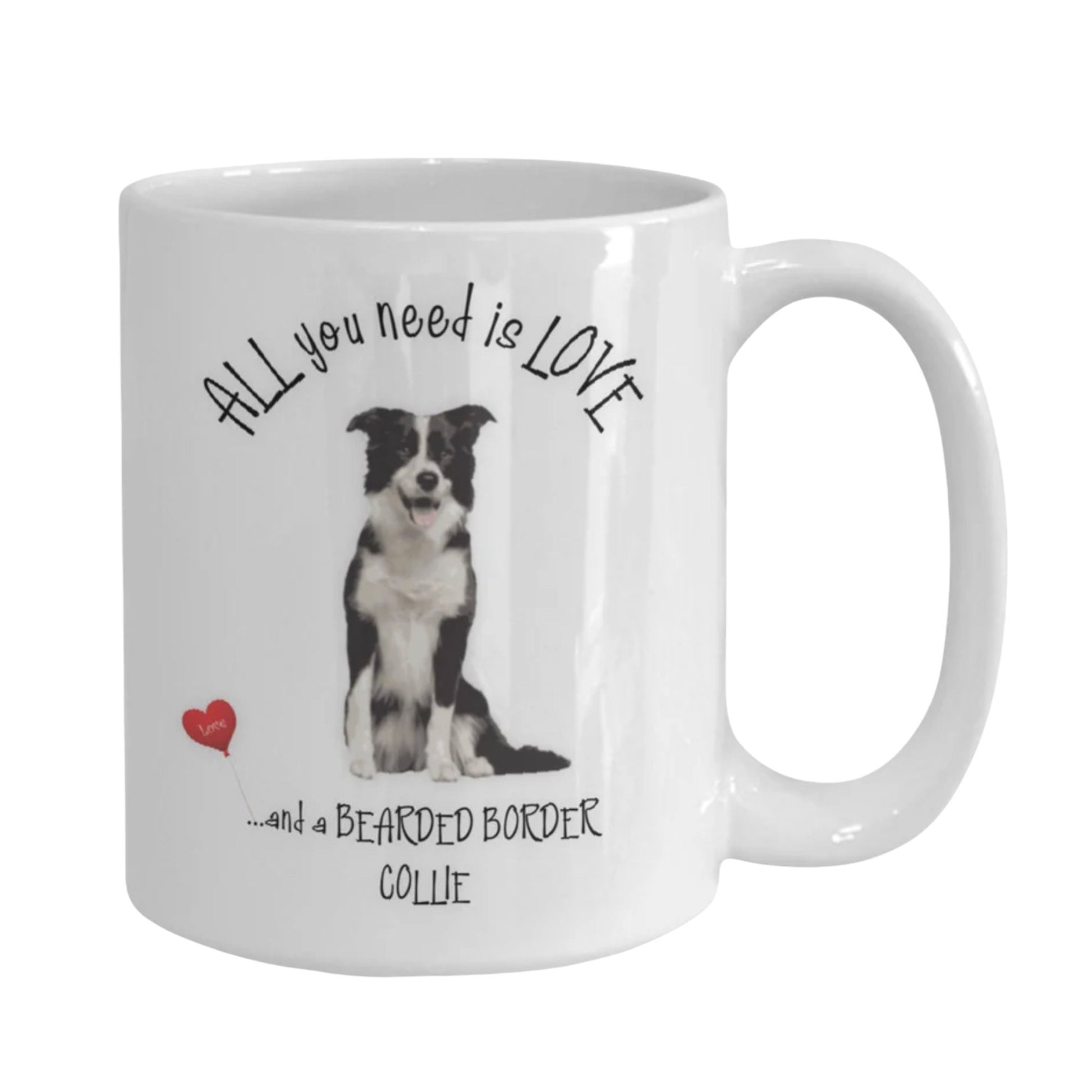 Border Collie Coffee Mug All You Need Is Love and a Collie