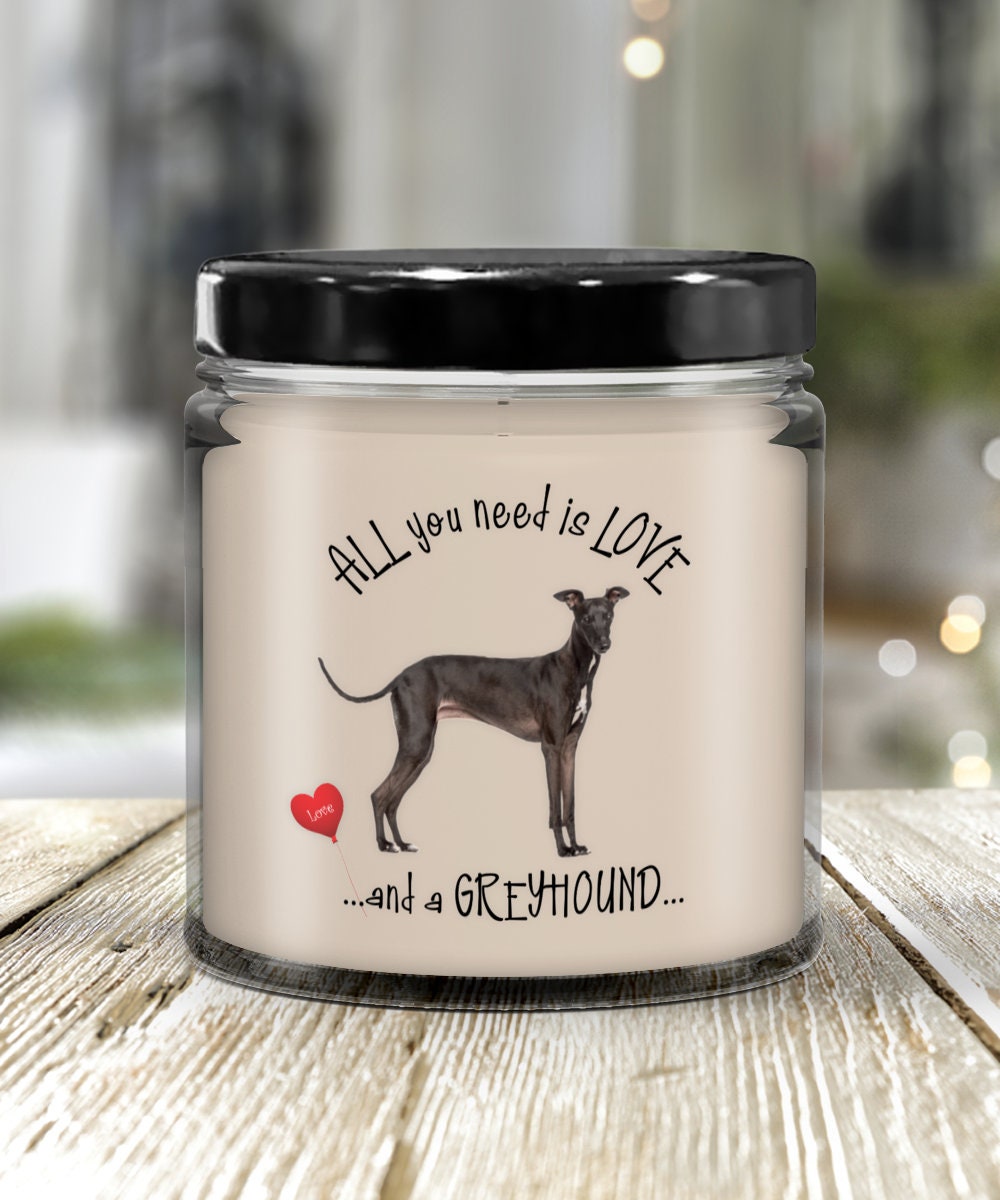 All you need is love and a Greyhound vanilla scented candle