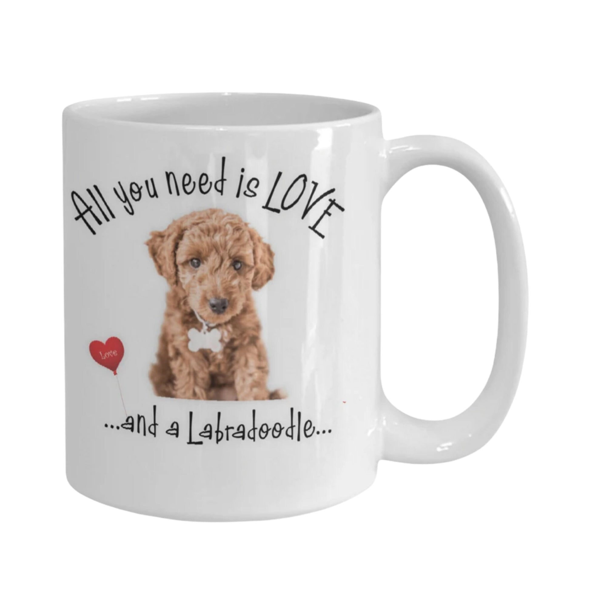 All You Need Is Love and a Labradoodle Coffee Mug Gift