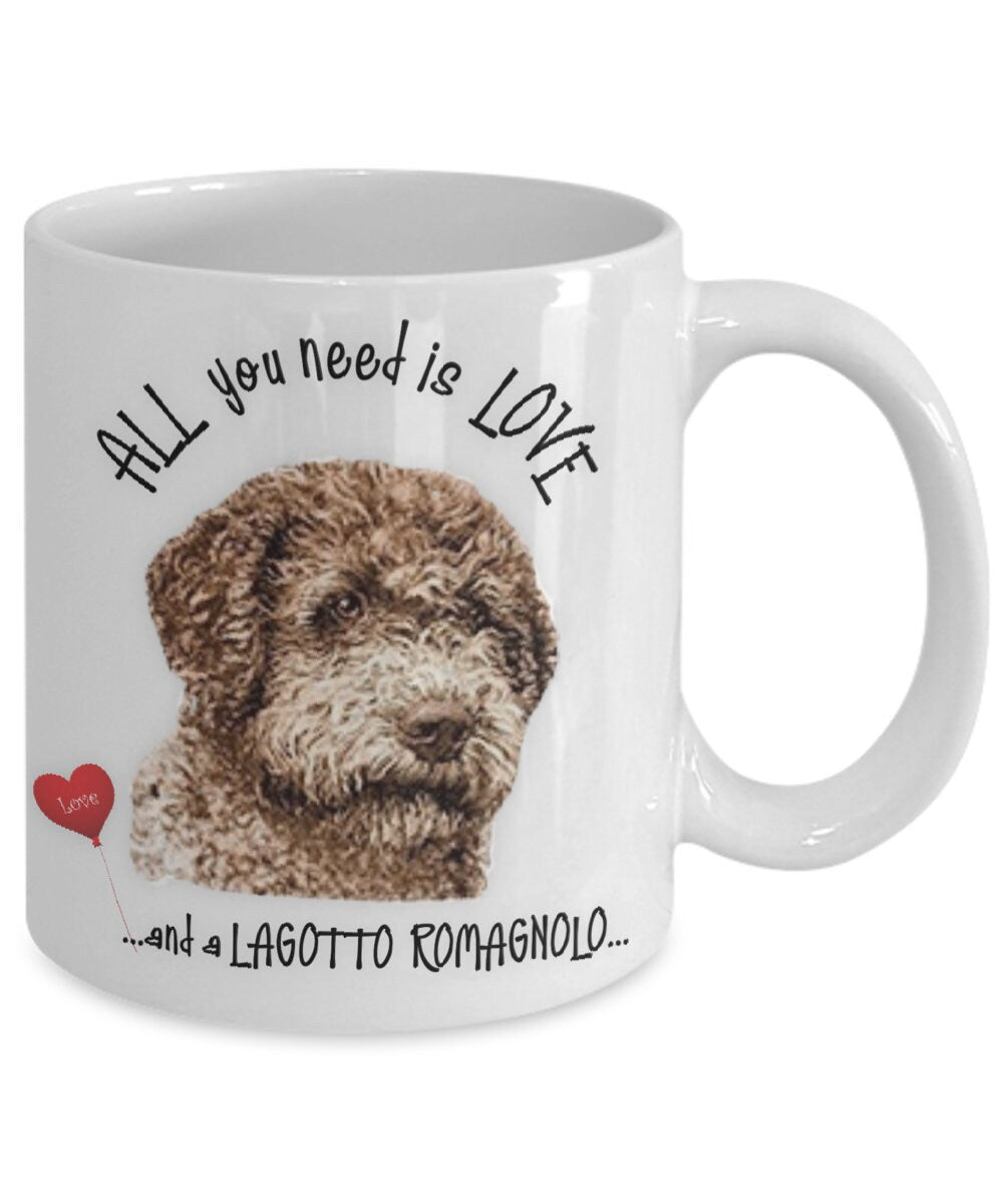 Lagotto Romagnolo coffee mug Lagotto Romagnolos and love are all you need.