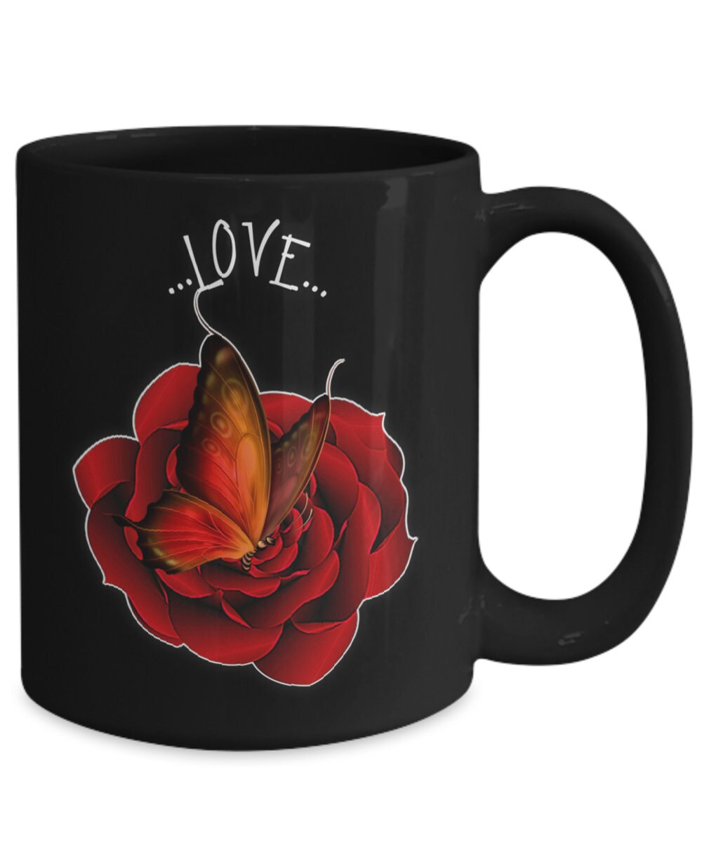 Love coffee mug with butterfly and rose romantic gift idea