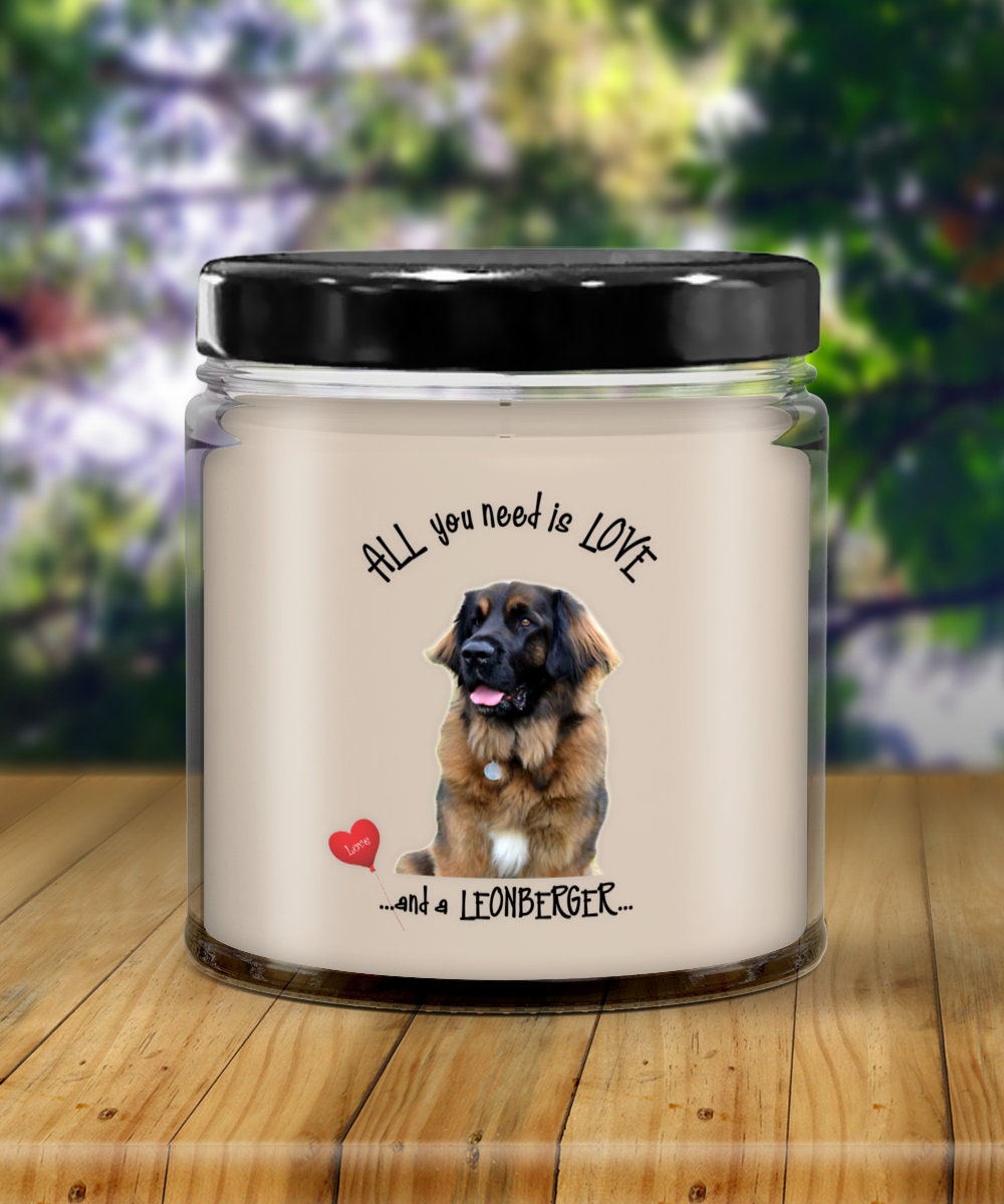 All You Need Is Love and a Leonberger Candle Gift Idea