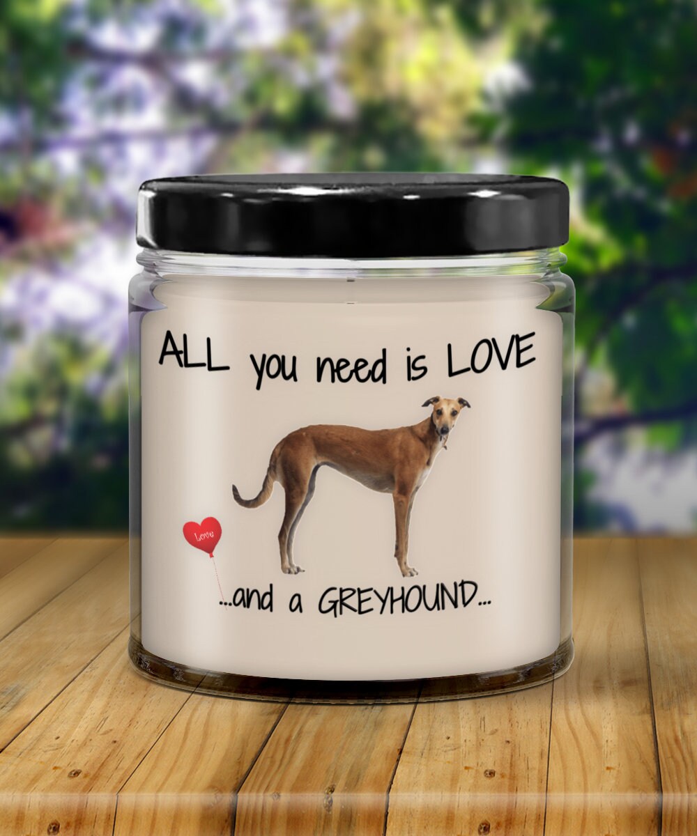 All You Need Is Love and a Greyhound Candle Gift