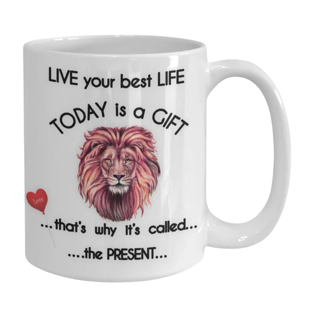 Lion Coffee Mug with Inspirational Quote Live Your Best Life