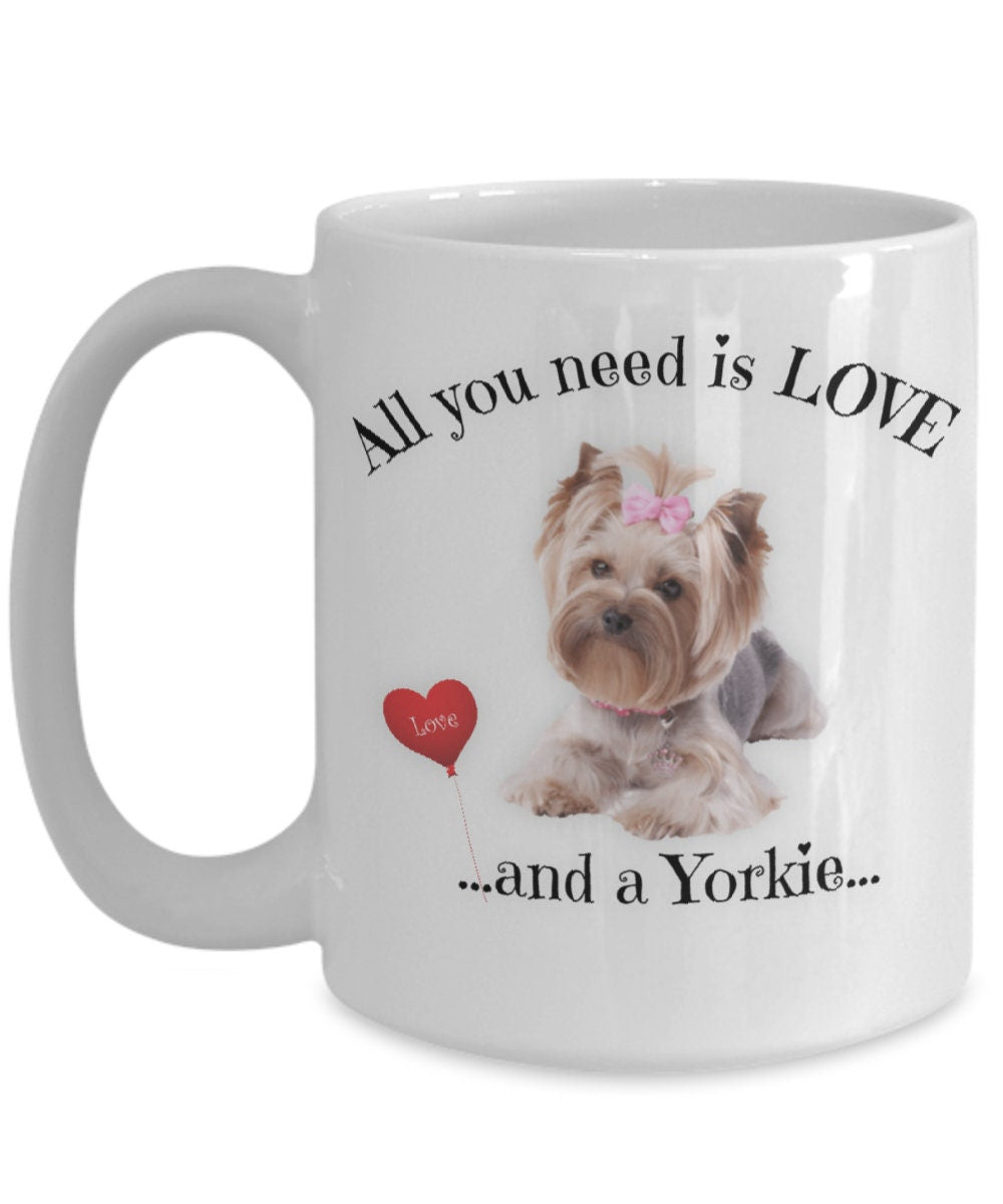 All you need is love and a Yorkie coffee mug