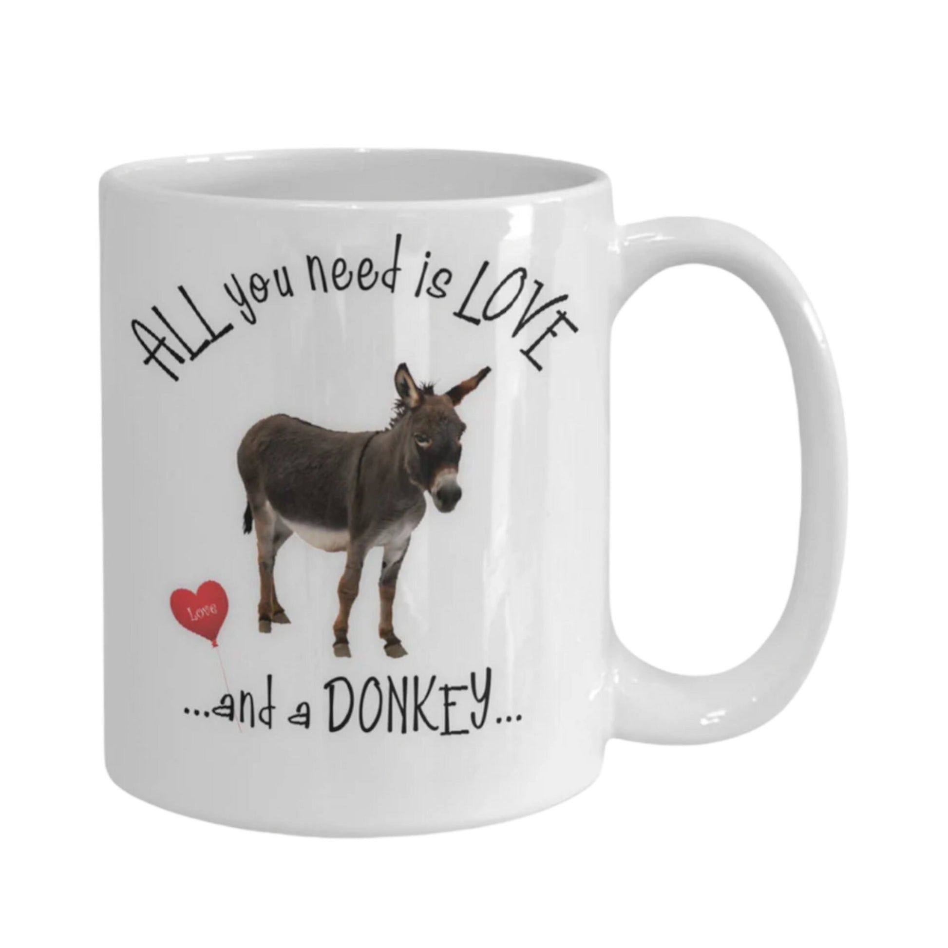 All you need is love and a donkey coffee mug for every home