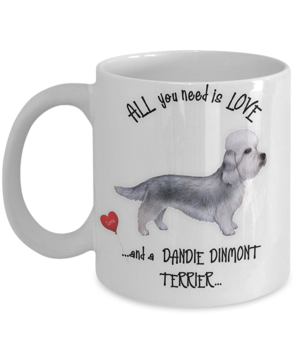 All you need is love and a Dandie Dinmont Terrier mug
