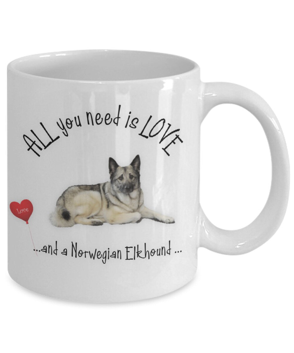 All you need is love and a Norwegian Elkhound coffee mug