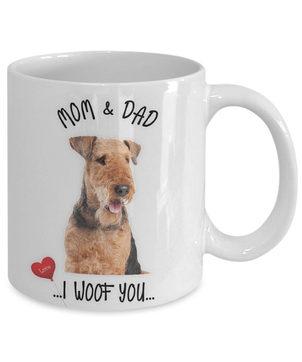 Airedale Dog Mug Mom and Dad I Woof You Gift Coffee Cup