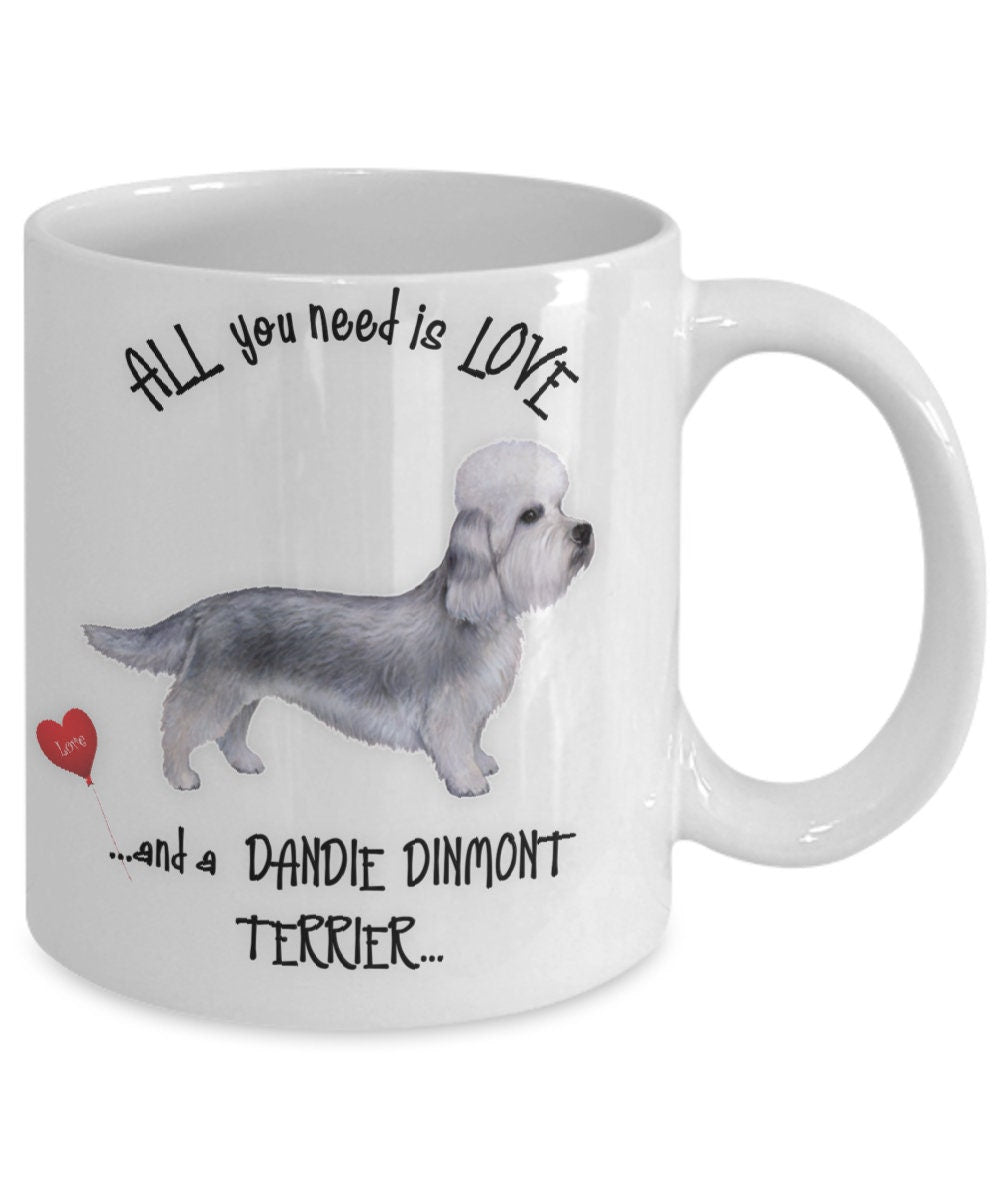 All you need is love and a Dandie Dinmont Terrier mug