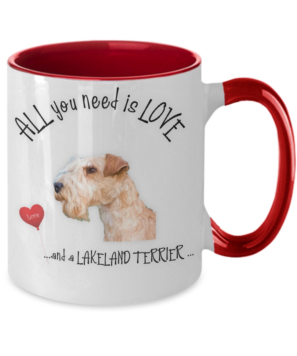 All you need is love and a Lakeland Terrier coffee mug gift