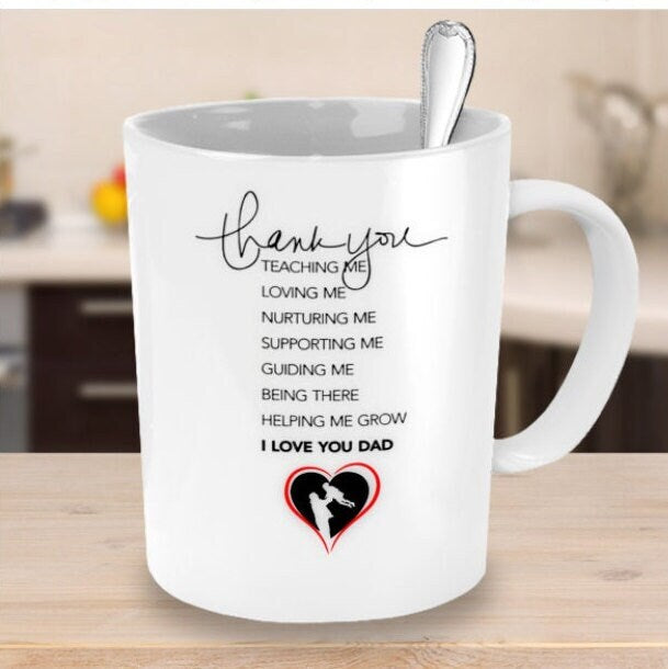 Life quote mug for Dad with thank you message and love design