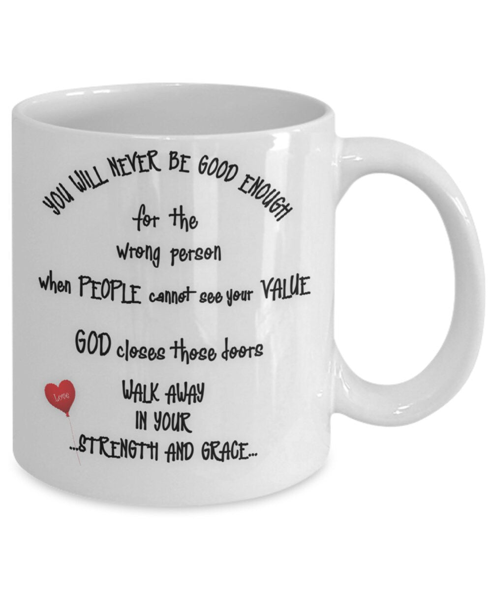 Life quote mug for her with empowering message on strength and value