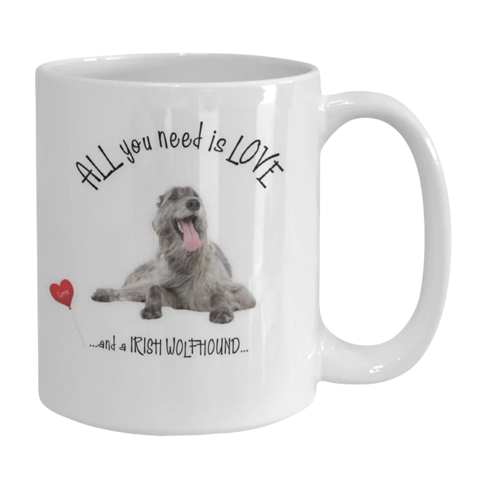 All You Need Is Love and an Irish Wolfhound Coffee Mug Gift
