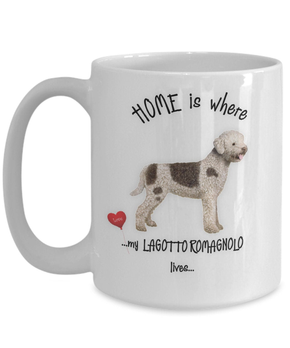 Home Is Where My Lagotto Romagnolo Lives Mug Gift