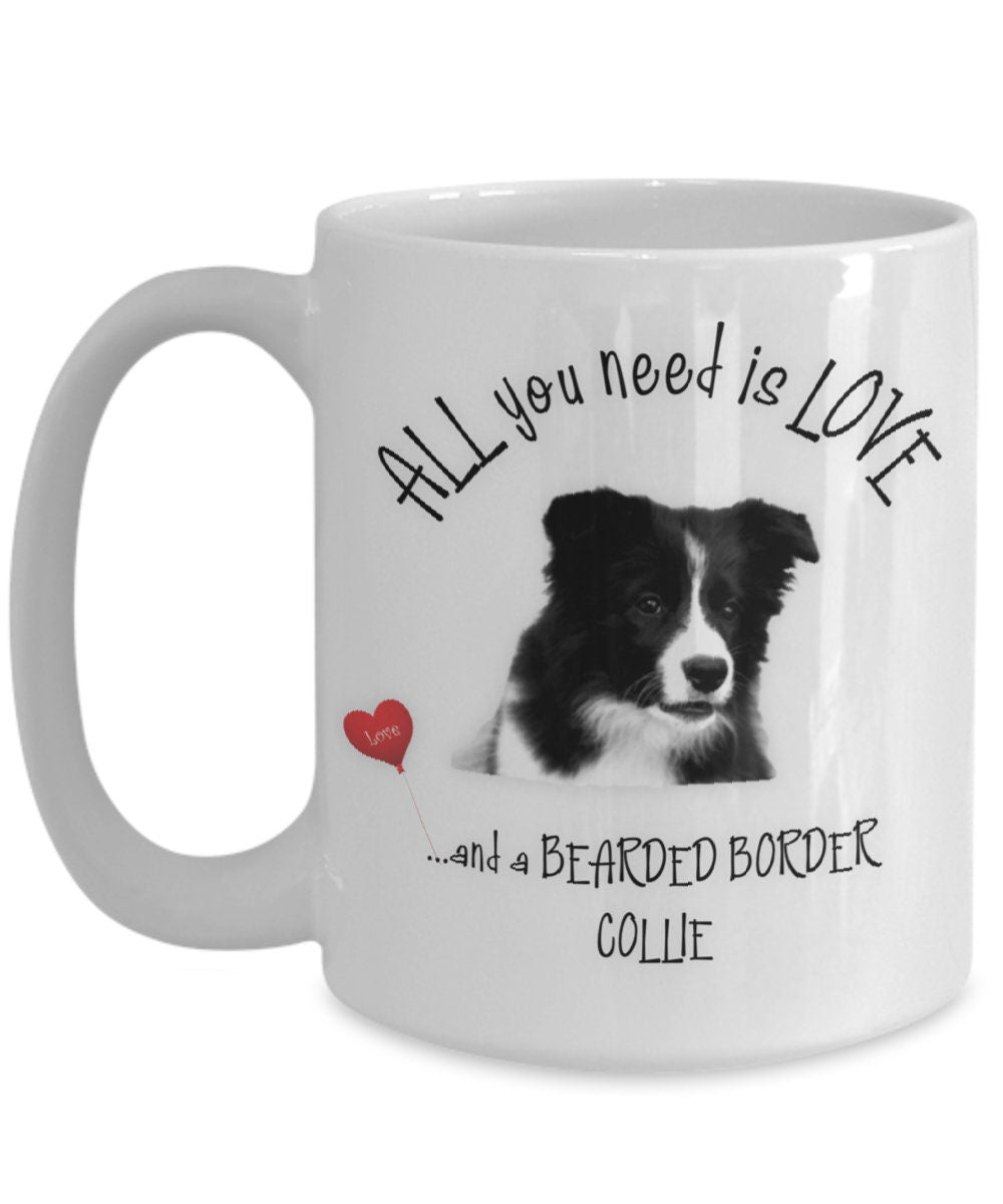 All You Need Is Love Border Collie Dog Mom Coffee Mug Gift