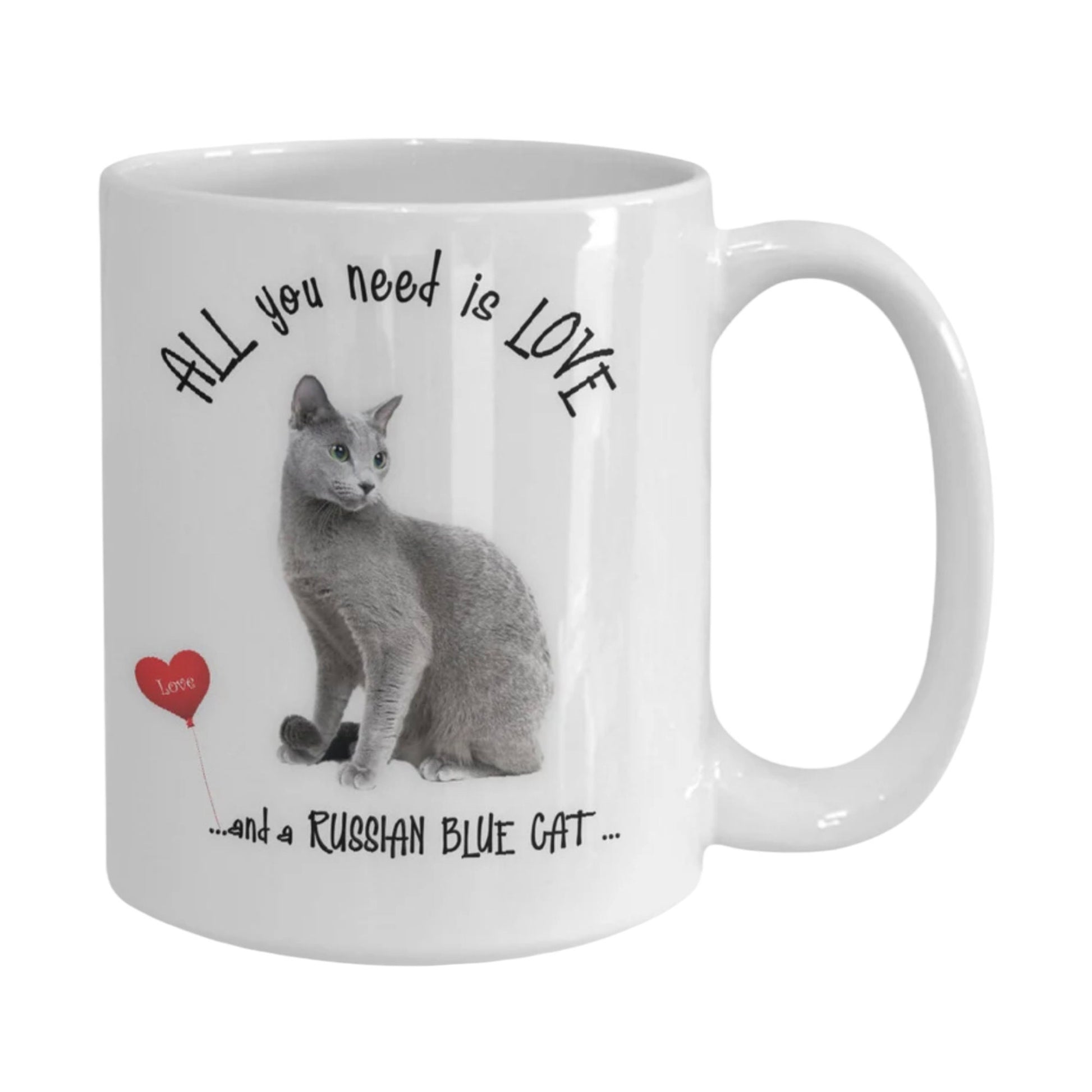 All You Need Is Love Russian Blue Cat Mug Gift Idea
