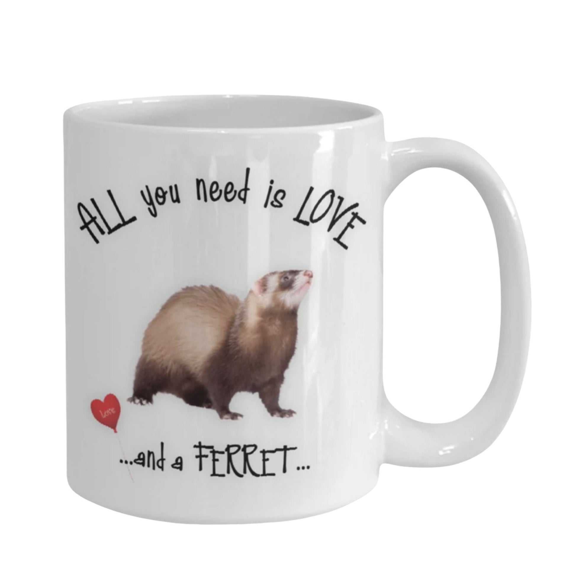 All you need is love and a ferret mug