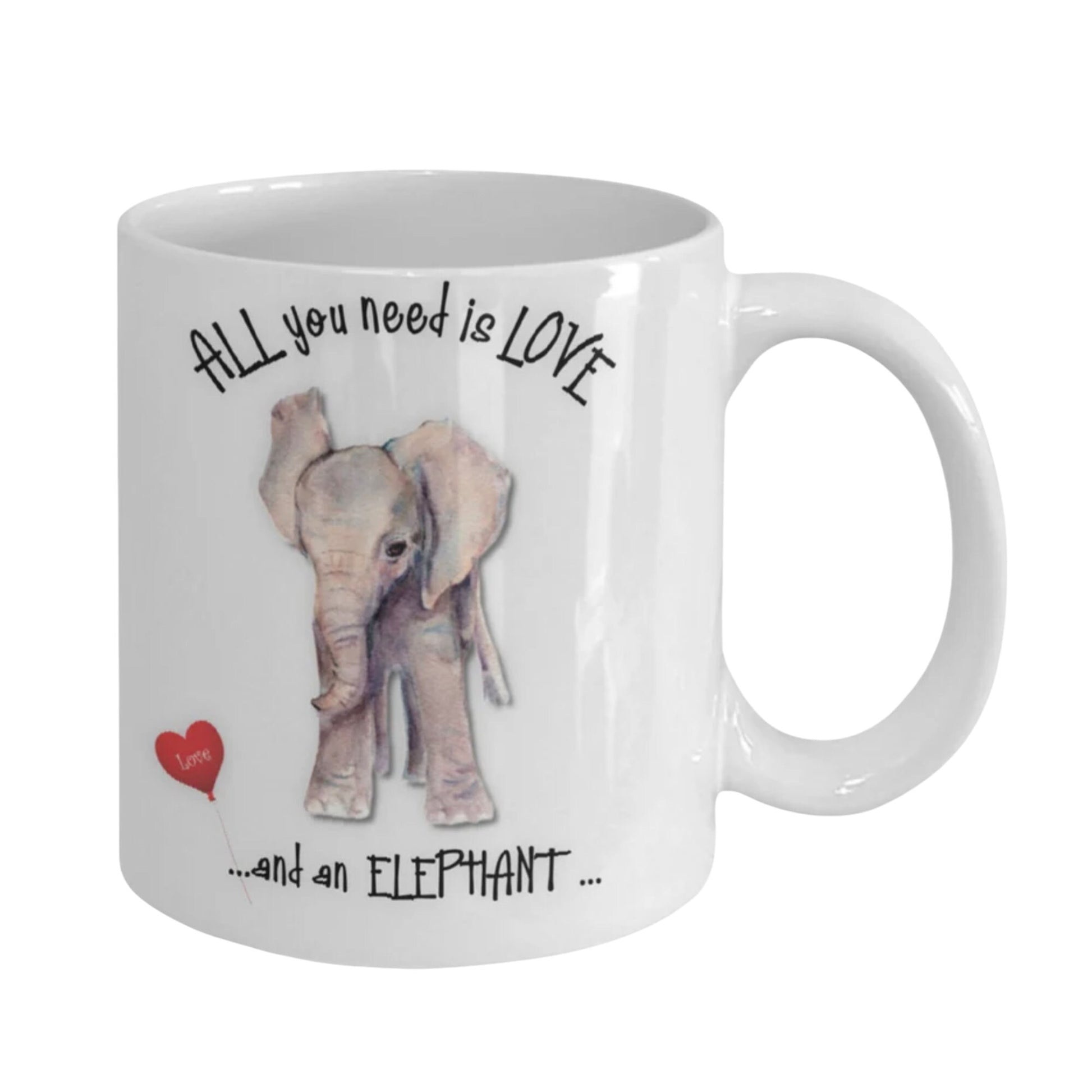 All you need is love and an elephant mug for every day