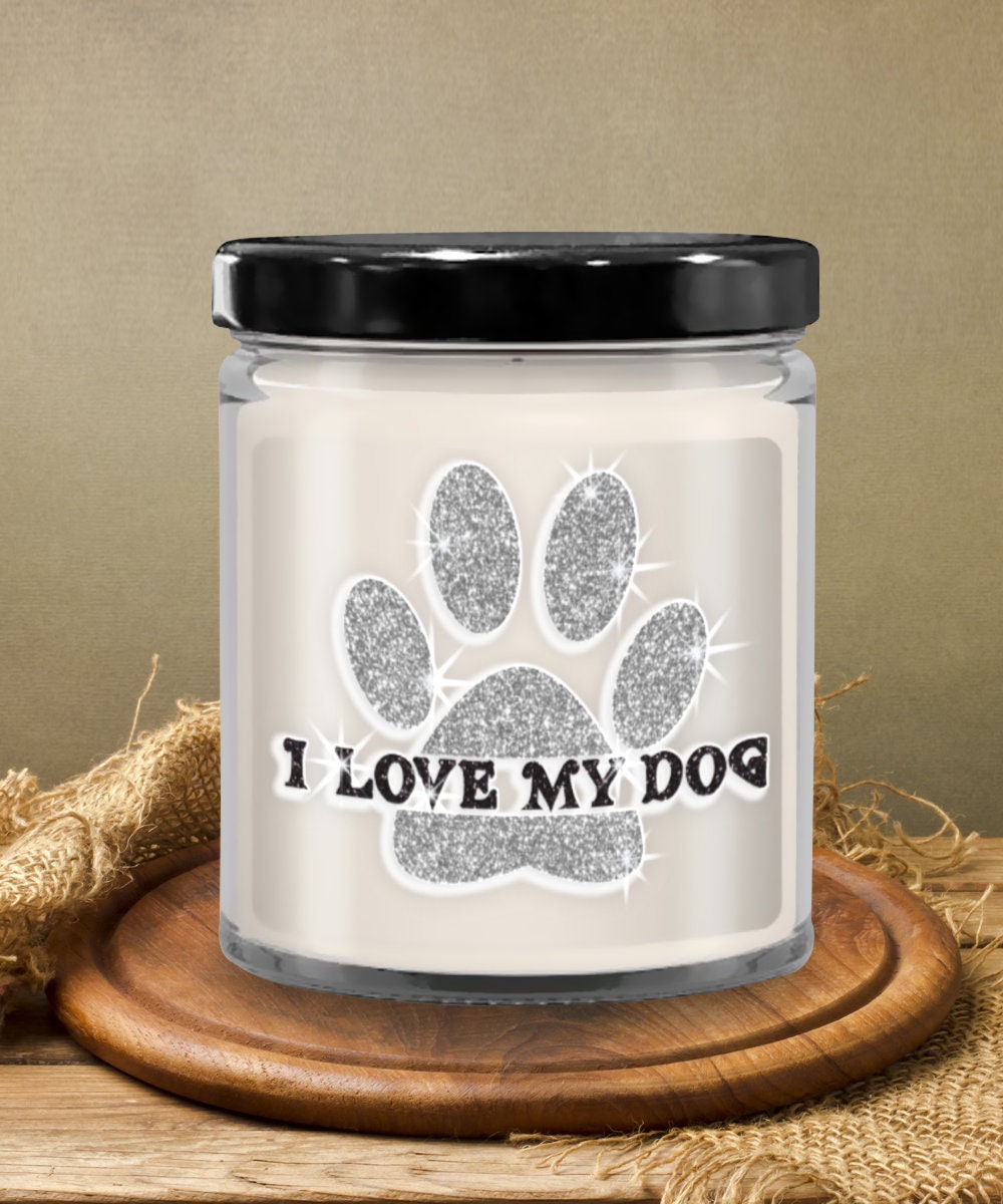I love my dog candle gift for dog lovers and pet owners
