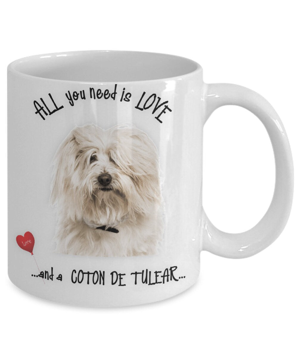 All you need is love and a Coton de Tulear coffee mug