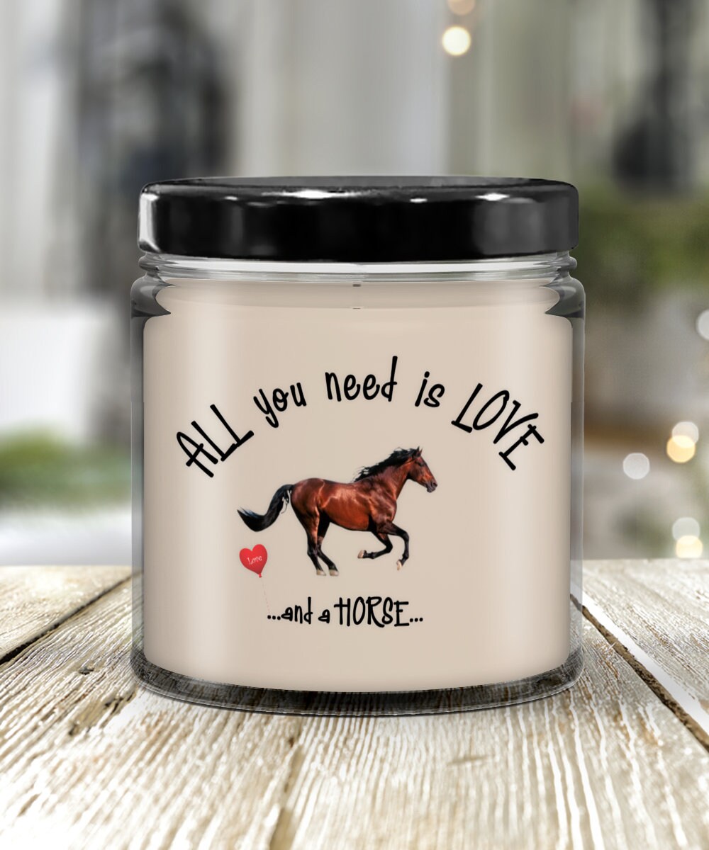 All You Need Is Love and a Horse Vanilla Scented Candle Gift