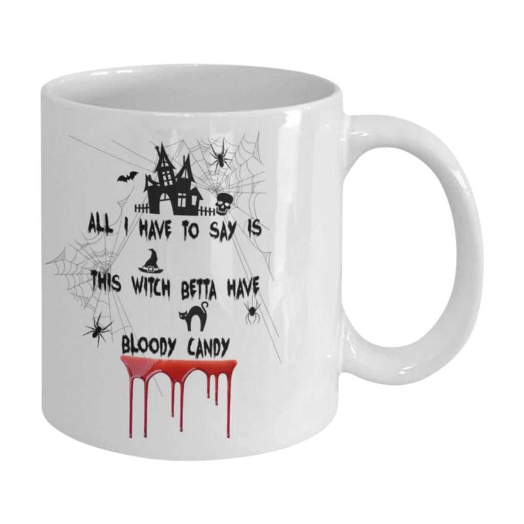 Witch Coffee Mug for Halloween with Spooky Candy Quote
