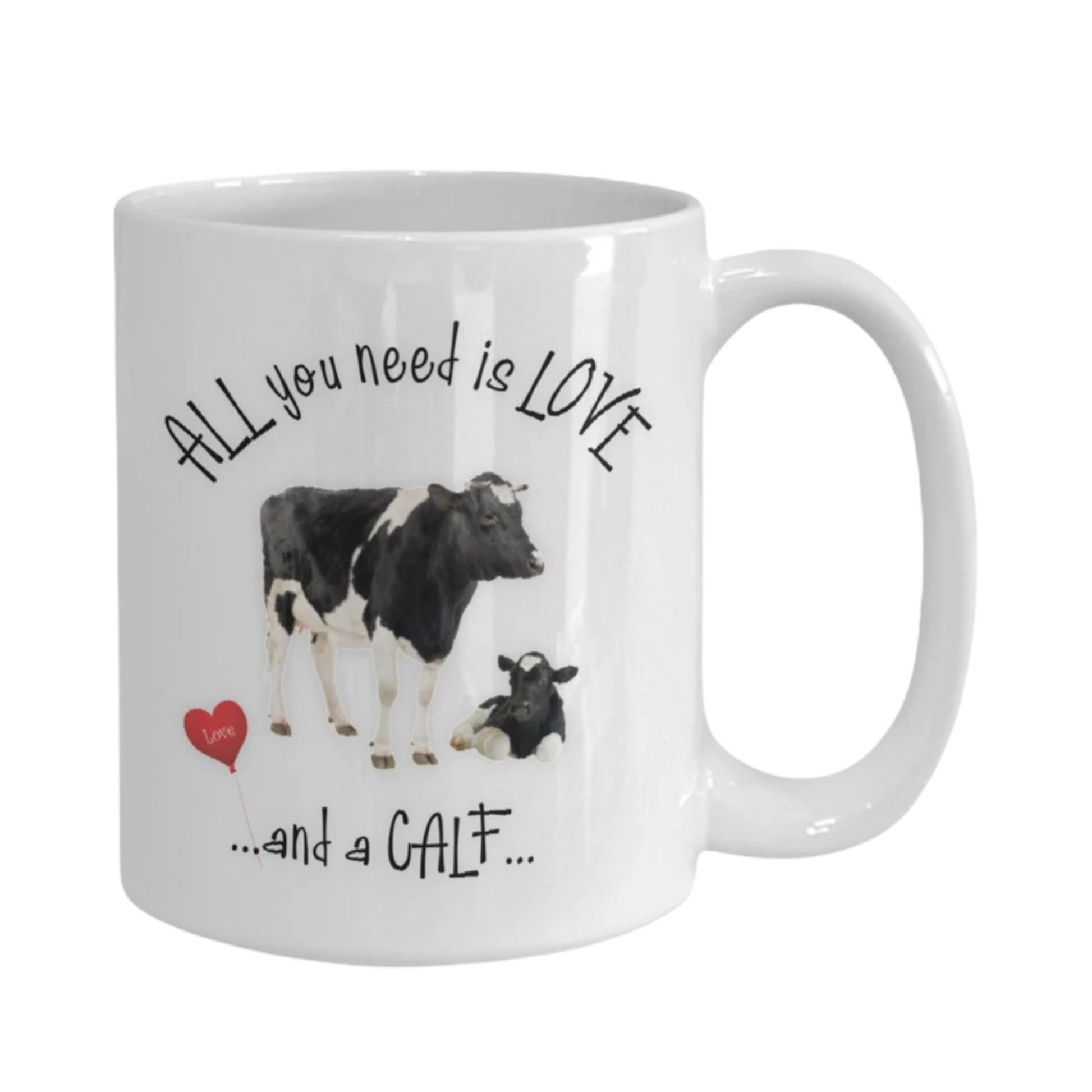 All you need is love and a calf cow coffee mug gift