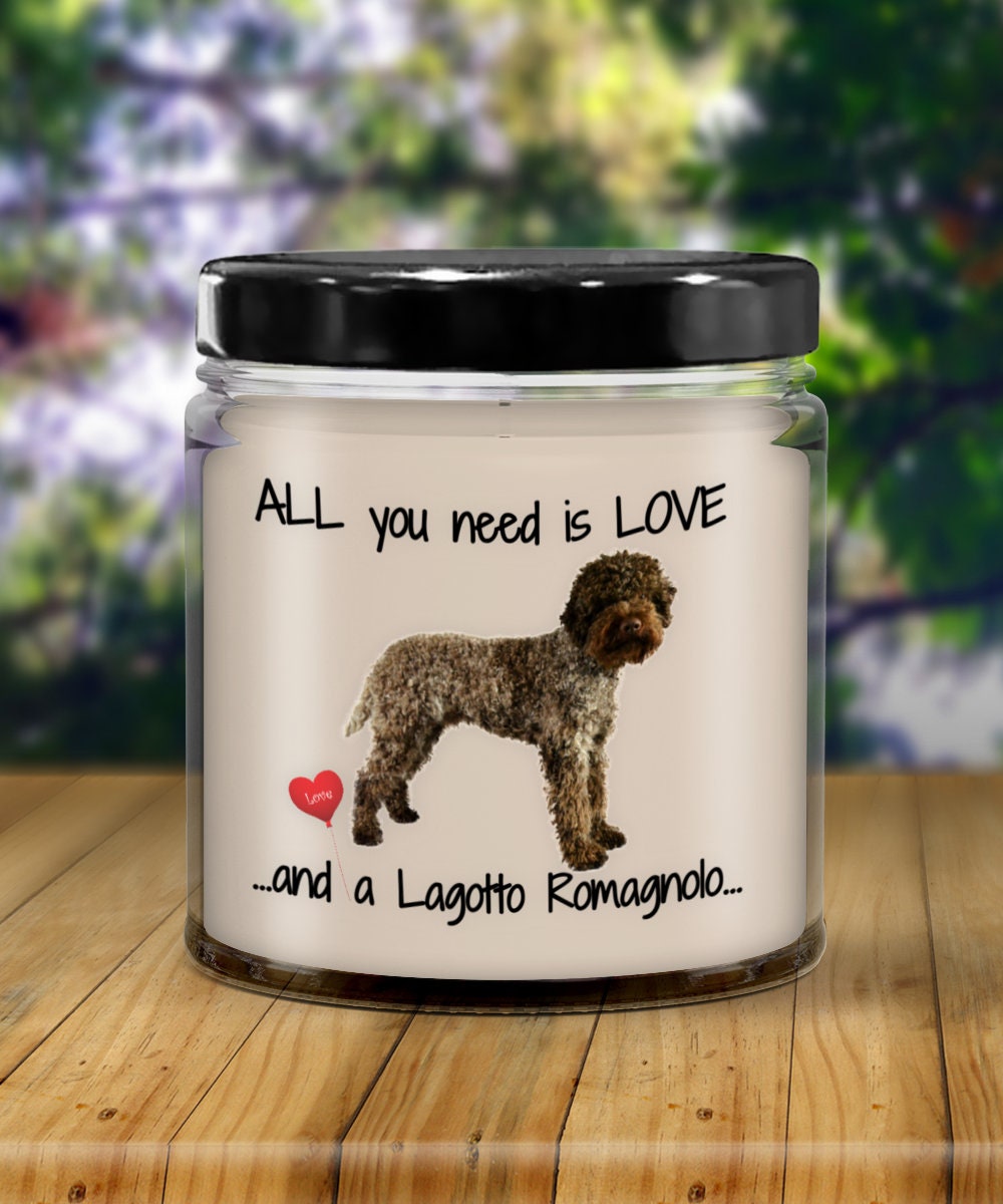 Lagotto Romagnolo Love Is All You Need Dog Candle Gift