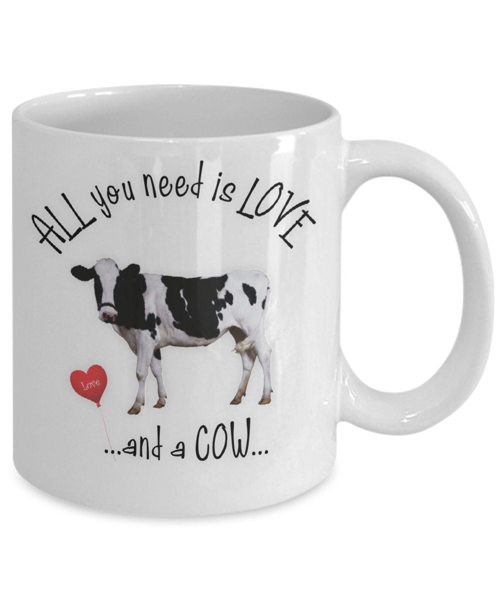 All You Need Is Love and a Cow Coffee Mug for Farmers