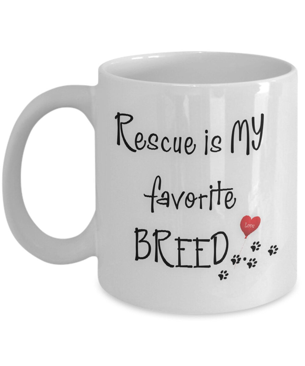 Dog mug gift Rescue is my favorite breed coffee cup