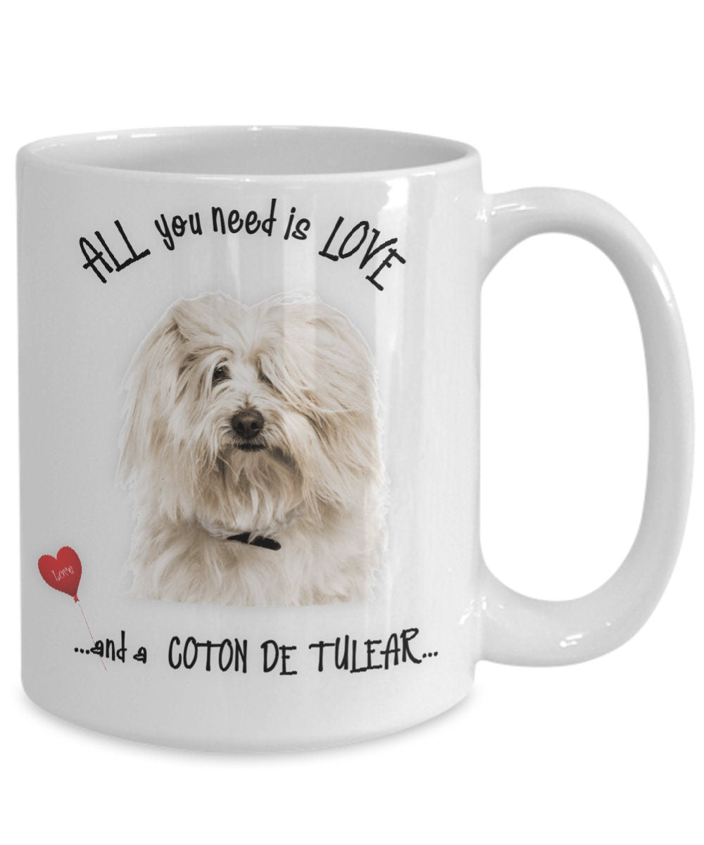 All you need is love and a Coton de Tulear coffee mug