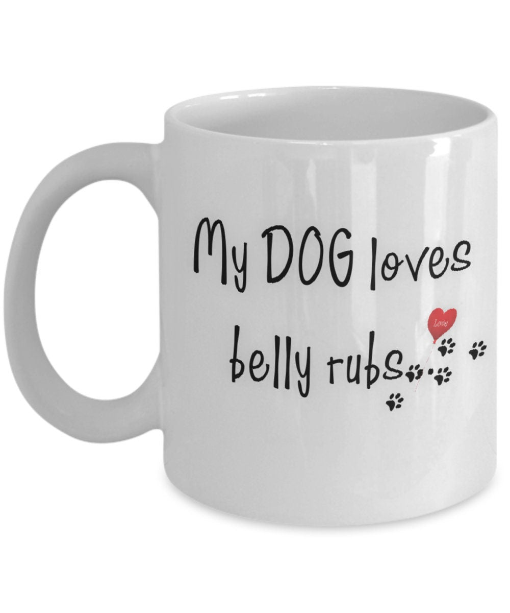 Funny Dog Mug Gift for Mom with Cute Dog Quotes and Sayings