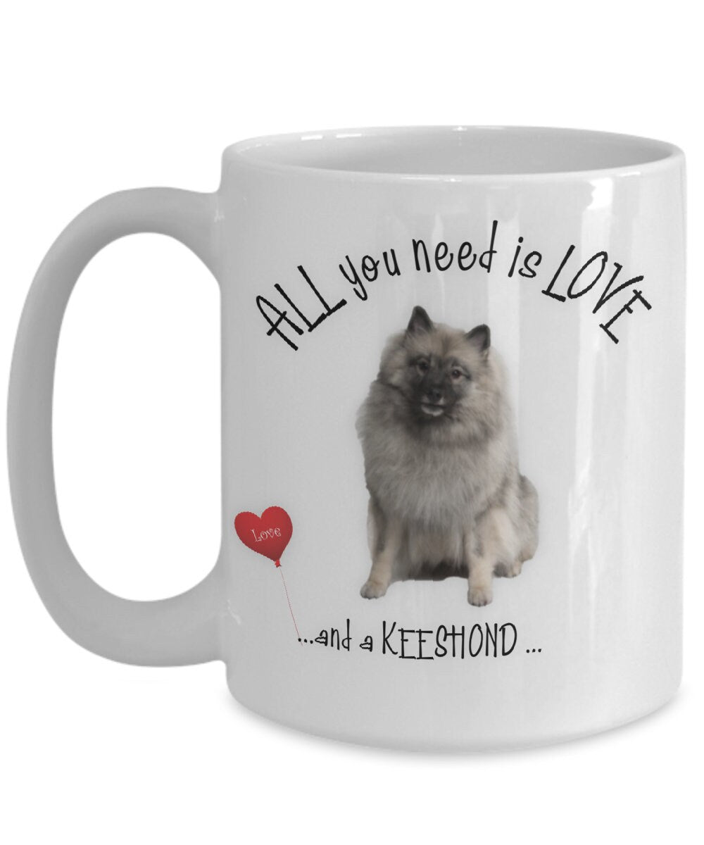 All you need is love and a Keeshond coffee mug