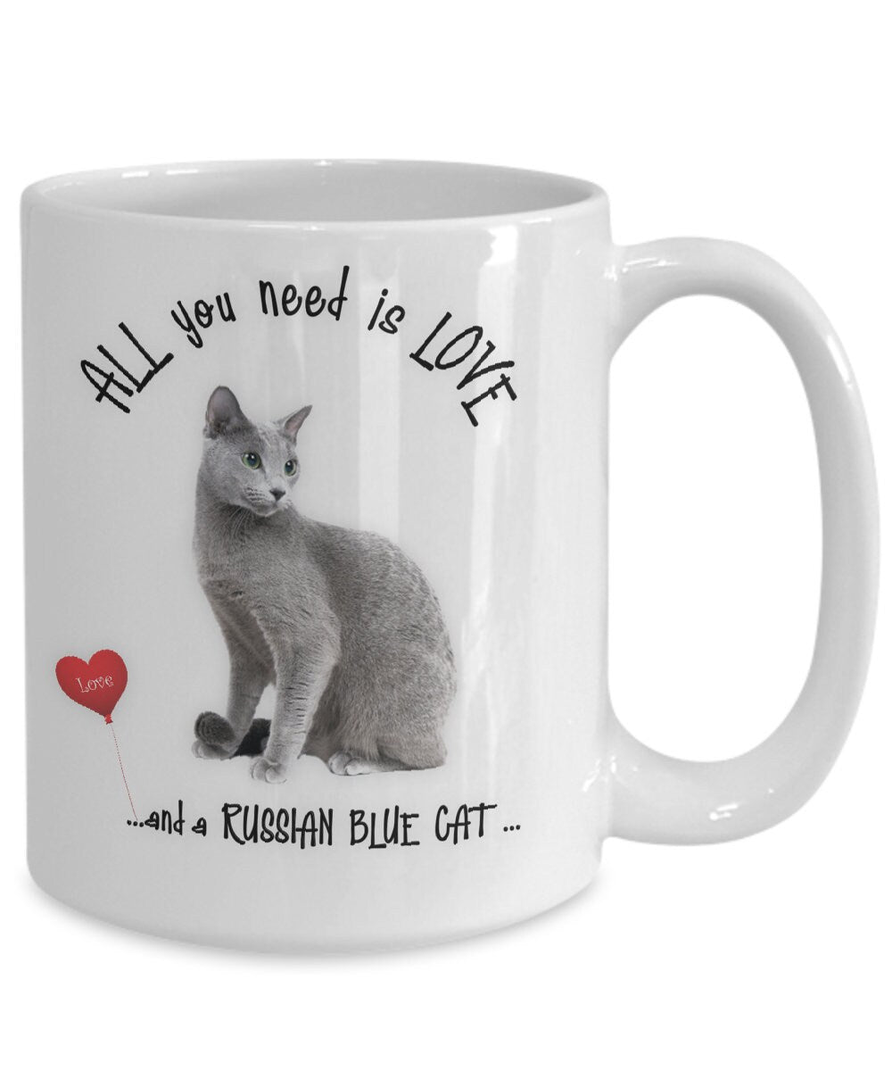 All You Need Is Love Russian Blue Cat Mug Gift Idea