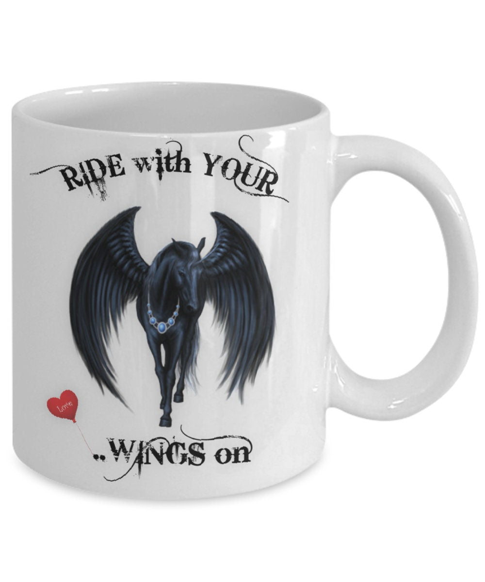 Ride with Your Wings On Horse Coffee Mug Gift for Riders
